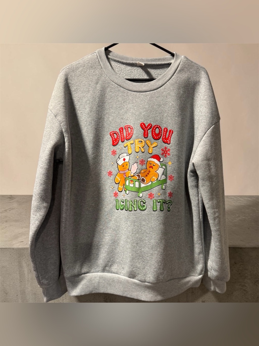 Grey Holiday Graphic Sweatshirt - 'Did You Try Icing It?'
